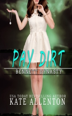 Pay Dirt by Kate Allenton