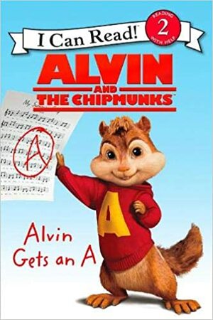 Alvin and the Chipmunks by Jacqueline Rogers, Kirsten Mayer