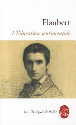 L'Education Sentimentale by Gustave Flaubert