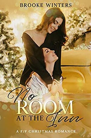 No Room At The Inn by Brooke Winters