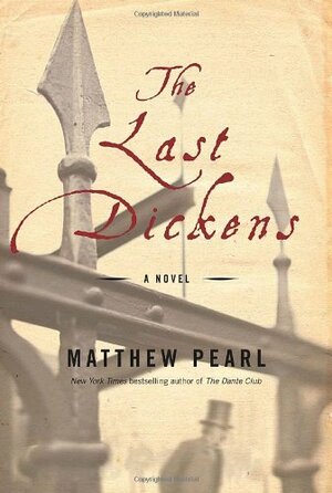 The Last Dickens by Matthew Pearl