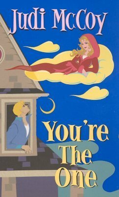 You're The One by Judi McCoy