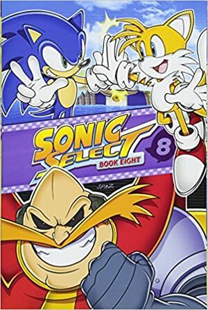 Sonic Select Book 8 by Sonic Scribes