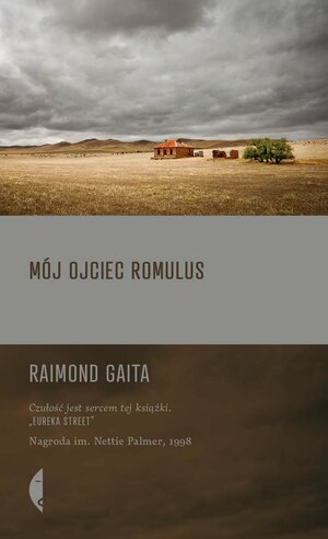 Mój ojciec Romulus by Raimond Gaita
