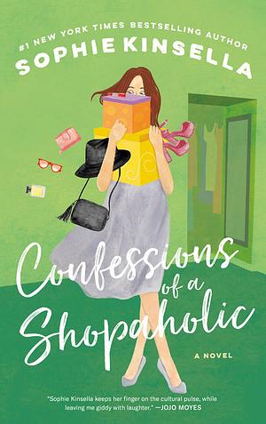 Confessions of a Shopaholic by Sophie Kinsella