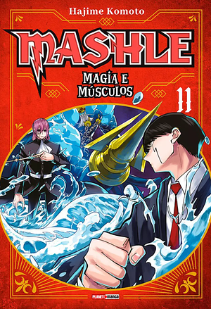 Mashle: Magia e Músculos, Vol. 11 by Hajime Kōmoto, Hajime Kōmoto