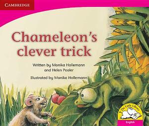 Chameleon's Clever Trick (English) by Monika Hollemann, Helen Pooler, Ntombizine Kom