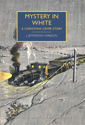Mystery in White by J. Farjeon