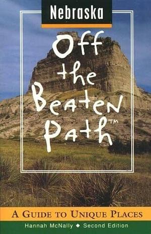 Nevada Off the Beaten Path: A Guide to Unique Places by Donna Peck