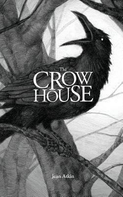 The Crow House by Jean Atkin