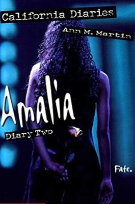 Amalia: Diary Two by Ann M. Martin, Peter Lerangis