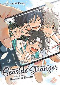 Seaside Stranger Vol. 5: Harukaze no Étranger by Kanna Kii