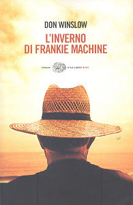 L'inverno di Frankie Machine by Don Winslow, Giuseppe Costigliola