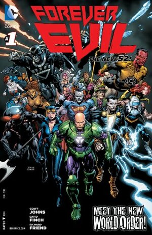 Forever Evil #1 by Geoff Johns, Joe Prado, Ivan Reis