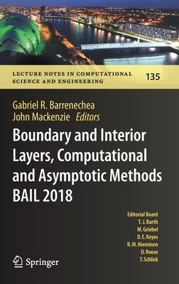 Boundary and Interior Layers, Computational and Asymptotic Methods Bail 2018 by 