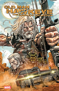 Old Man Hawkeye: The Complete Collection by Ethan Sacks