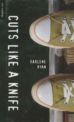 Cuts Like a Knife by Darlene Ryan