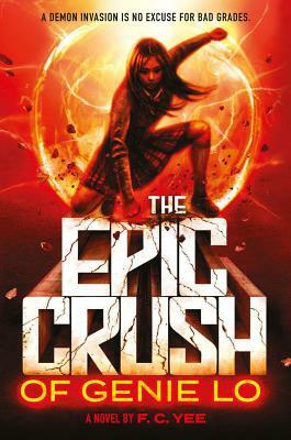 Epic Crush of Genie Lo by F.C. Yee