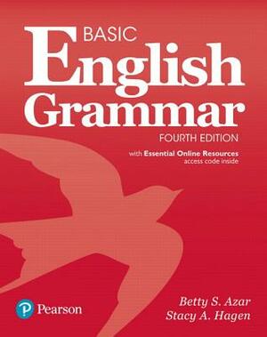 Basic English Grammar with Essential Online Resources, 4e by Stacy A. Hagen, Betty S. Azar