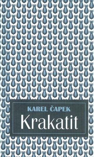 Krakatit by Karel Čapek