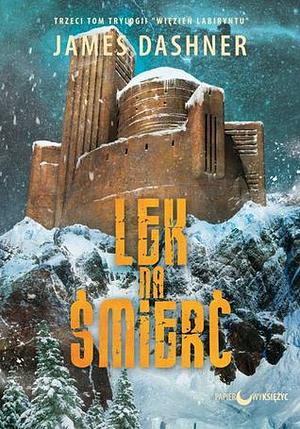 Lek na śmierć by James Dashner