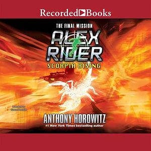 Scorpia Rising by Anthony Horowitz