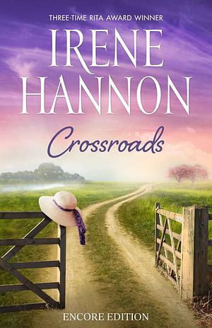 Crossroads by Irene Hannon