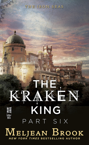 The Kraken King and the Crumbling Walls by Meljean Brook