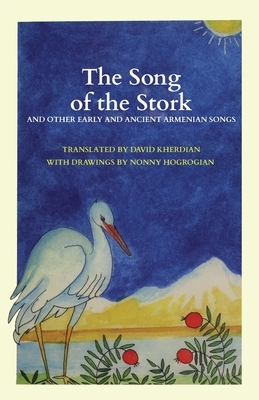 The Song of the Stork by David Kherdian