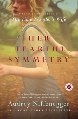 Her Fearful Symmetry by Audrey Niffenegger