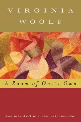 A Room of One's Own  by Virginia Woolf