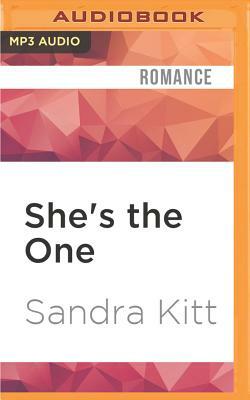She's the One by Sandra Kitt