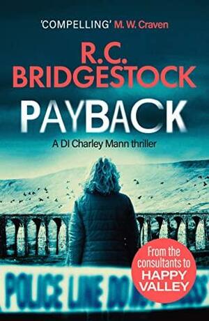 Payback: 1 by R.C. Bridgestock