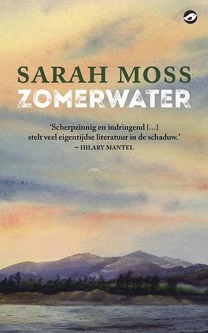 Zomerwater by Sarah Moss