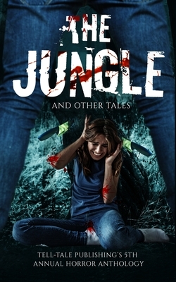 The Jungle and Other Tales by Ric Wasley, Elizabeth Alsobrooks, Rob Tucker