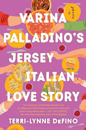 Varina Palladino's Jersey Italian Love Story: A Novel by Terri-Lynne DeFino