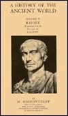 A History of the Ancient World: Rome by Michael Rostovtzeff