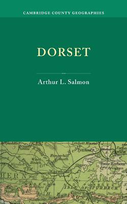 Dorset by Arthur L. Salmon