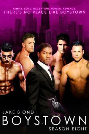 Boystown Season Eight by Jake Biondi