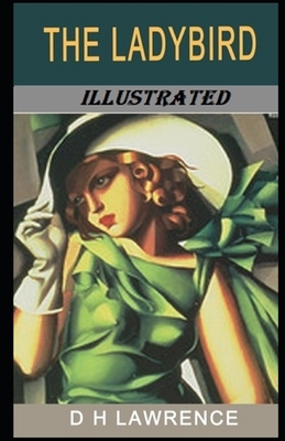 The Ladybird Illustrated by D.H. Lawrence