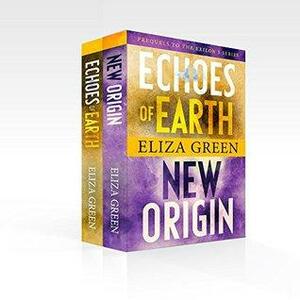 Exilon 5 Prequel Boxset, Dystopian Sci Fi: Echoes of Earth, New Origin by Eliza Green