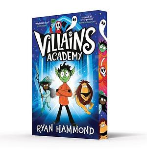 Villains Academy by Ryan Hammond