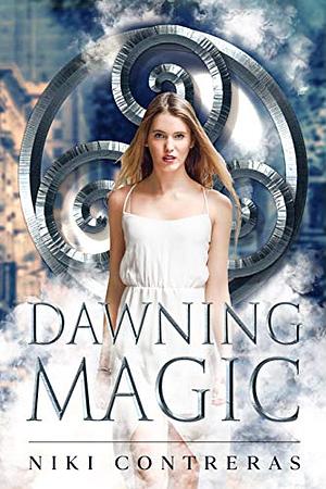 Dawning Magic by Niki Contreras