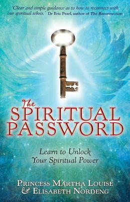 Spiritual Password by Princess Martha Louise, Elisabeth Nordeng