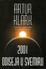 2001: odiseja u svemiru by Zoran Živković, Arthur C. Clarke