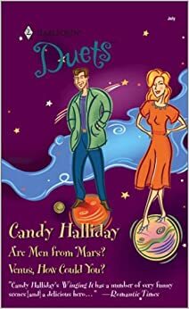 Are Men From Mars? / Venus, How Could You? by Candy Halliday
