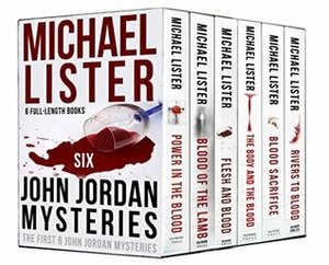 Six John Jordan Mysteries by Michael Lister