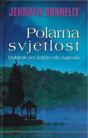 Polarna svjetlost by Jennifer Donnelly