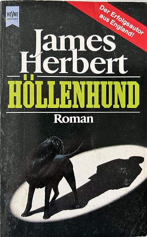Höllenhund by James Herbert, James Herbert, Heinz Nagel