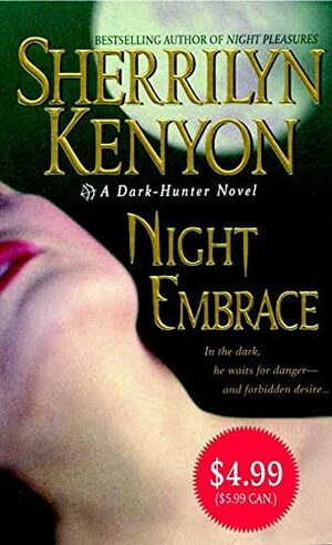 Night Embrace by Sherrilyn Kenyon